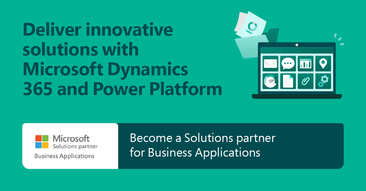 Graphic reading "Deliver innovative solutions with Microsoft Dynamics 365 and Power Platform"